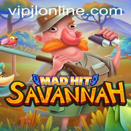 MadHitSavannah: Unleashing the Wilderness Adventure Game with VIPJL
